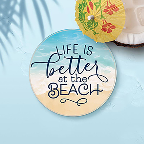 P. Graham Dunn Coastal Collection Round Coaster - Life Is Better