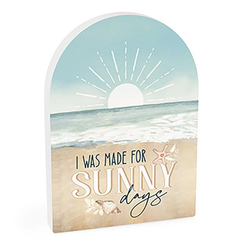 P. Graham Dunn Coastal Collection Shapes - I Was Made For Sunny Days