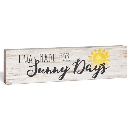 p. graham dunn Coastal Collection Sticks - I Was Made For