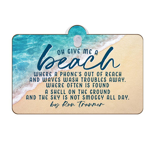 p. graham dunn Coastal Collection Suction Sign - Oh Give Me A Beach