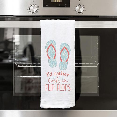 p. graham dunn Coastal Collection Tea Towels - I'd Rather Cook In Flip Flops
