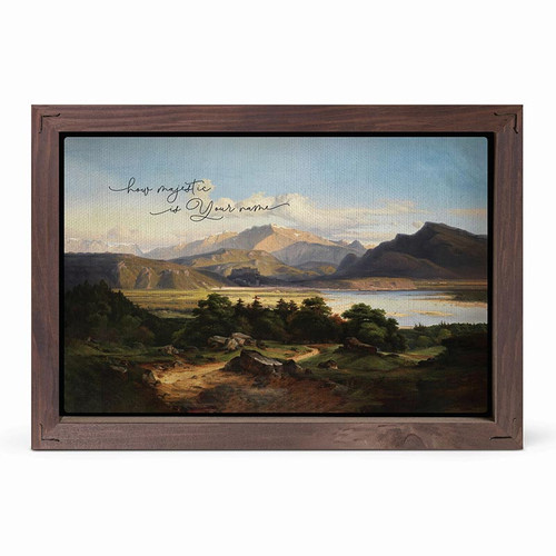 P. Graham Dunn Framed Linen Art - How Majestic Is Your Name