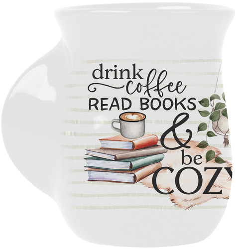 p. graham dunn Handwarmer Mug - Drink Coffee Read Books