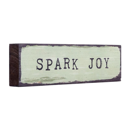 P. Graham Dunn Happy Thoughts Collection Stick Sign - Sparky Joy