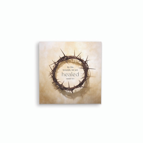 P. Graham Dunn He Is Risen Collection Canvas - By His Wounds We Are Healed