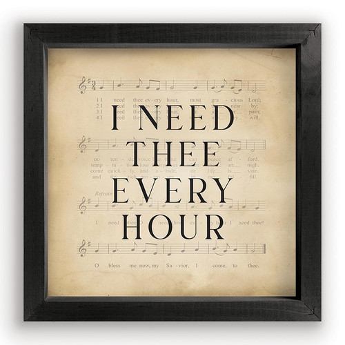 P. Graham Dunn Hymns Of Our Heritage Collection Framed Art - I Need Thee Every