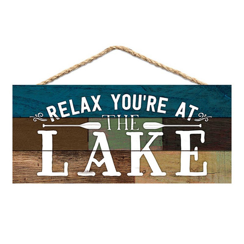P. Graham Dunn Lake & Lodge Collection Hanging Sign - Relax You're At The Lake