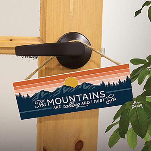 p. graham dunn Lake & Lodge Collection Hanging Sign - The Mountains Are Calling