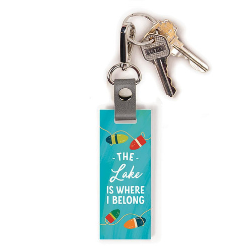 P. Graham Dunn Lake & Lodge Collection Key Chains - The Lake Is Where I Belong