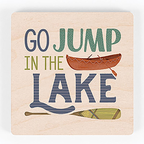 P. Graham Dunn Lake & Lodge Collection Magnet - Go Jump In The Lake