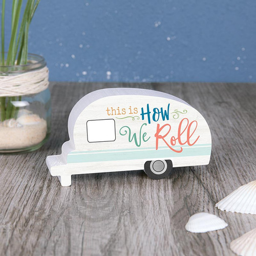 p. graham dunn Lake & Lodge Collection Shapes - This Is How We Roll