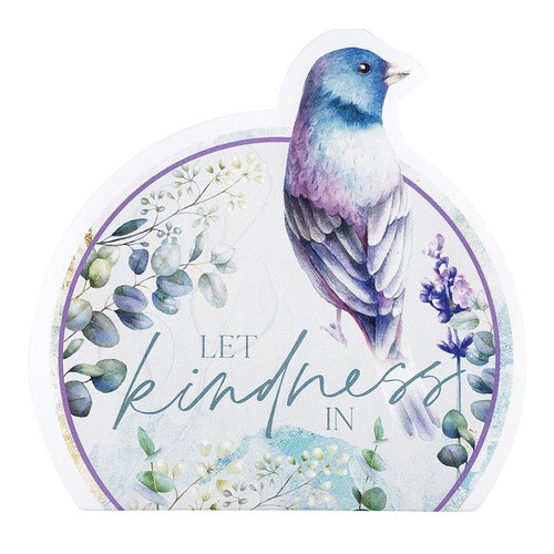 p. graham dunn Let Kindness In Collection Shape Sign