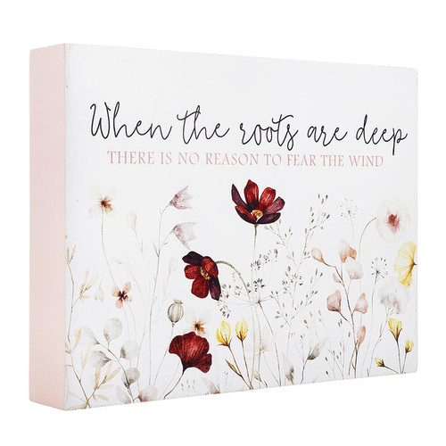 P. Graham Dunn Like Wildflowers Collection Word Block - When The Roots Are Deep