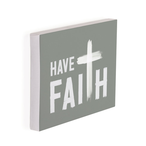 P. Graham Dunn Canvas - Have Faith
