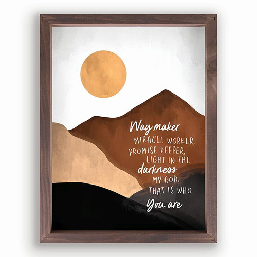 p. graham dunn Framed Art - Way Maker Miracle Worker