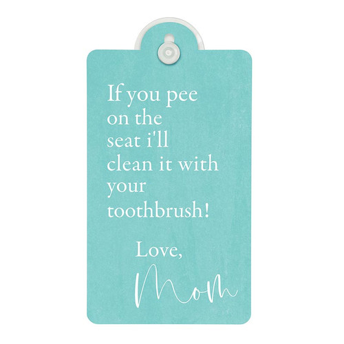 p. graham dunn Love Mom Collection Suction Sign