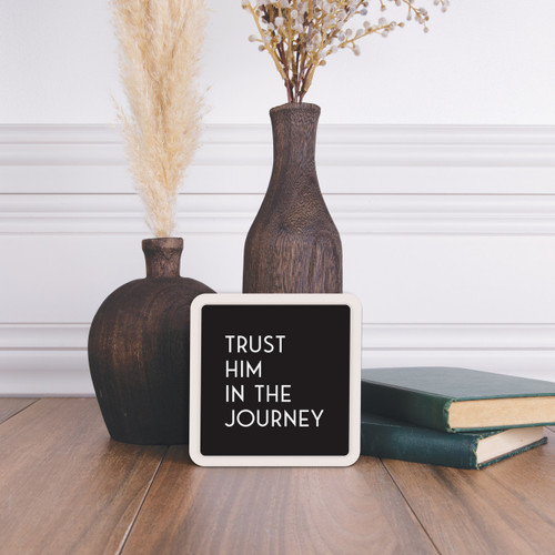 p. graham dunn Mini Ceramic Sign - Trust Him In