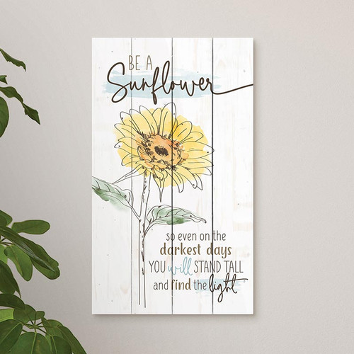 p. graham dunn Pallet Decor - Be A Sunflower