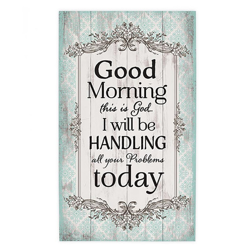 P. Graham Dunn Pallet Decor - Good Morning