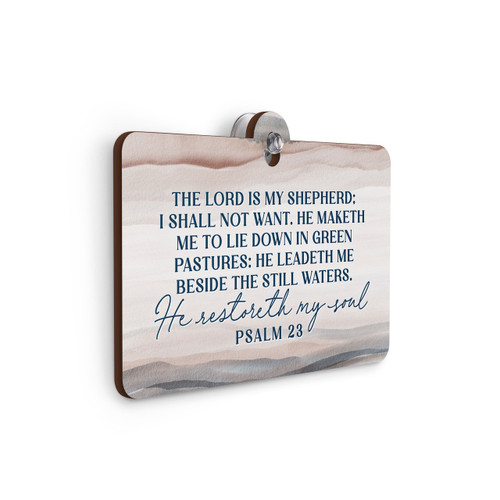 P. Graham Dunn Suction Sign - The Lord Is My Shepherd