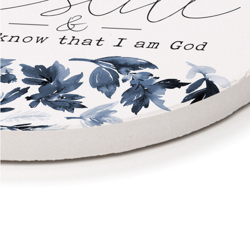 P. Graham Dunn Round Coaster - Be Still & Know That I Am God