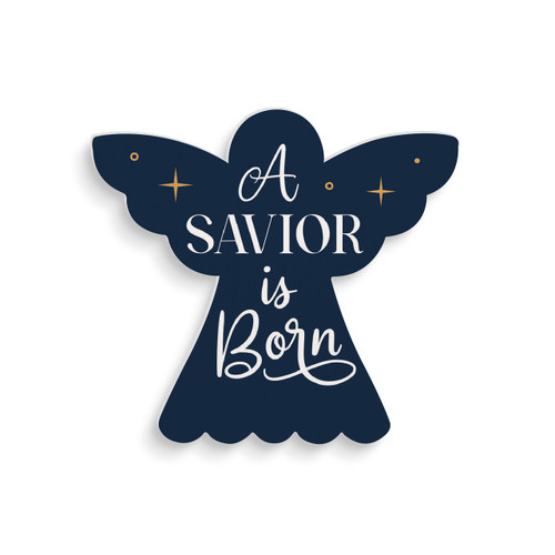 P. Graham Dunn Small Christmas Shape Sign - A Savior Is Born