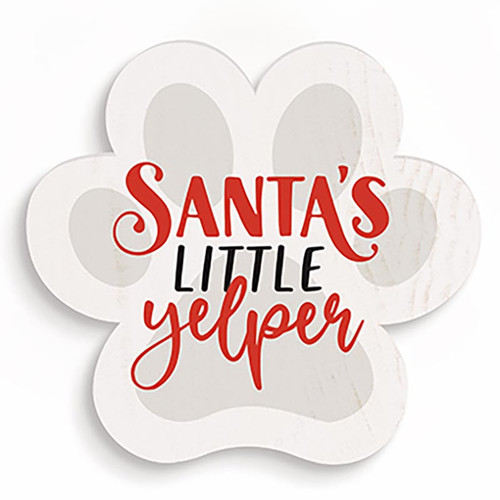 P. Graham Dunn Small Christmas Shape Sign - Santa's Little Yelper