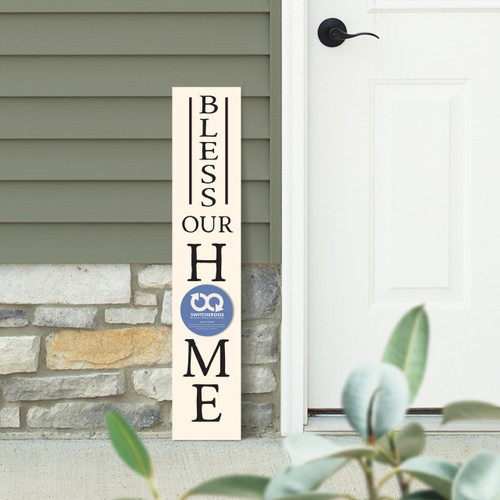 p. graham dunn Switcheroos Porch Sign - Bless Our Home