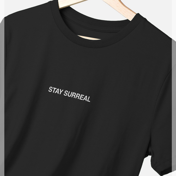parka london apoh Stay Surreal Slogan Black T-Shirt