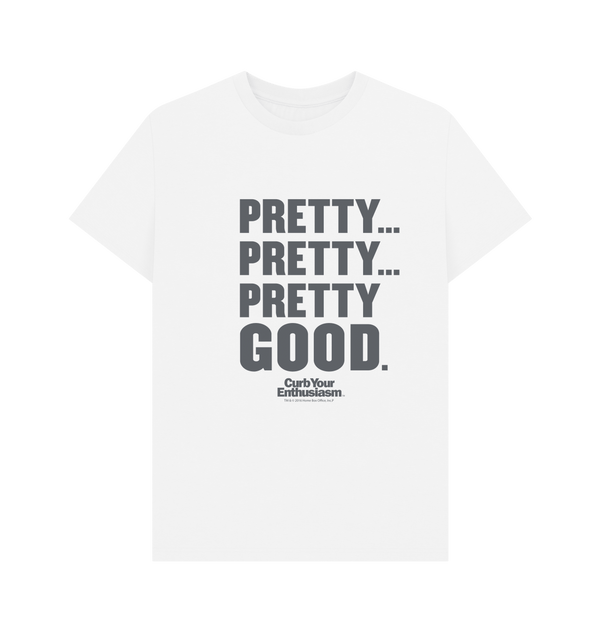 Parka London Curb Your Enthusiasm Pretty Good White T-Shirt