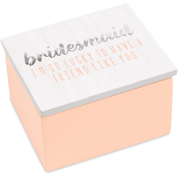pavilion gift company Bridesmaid 2.25" x 2" x 1.5" MDF Trinket Box