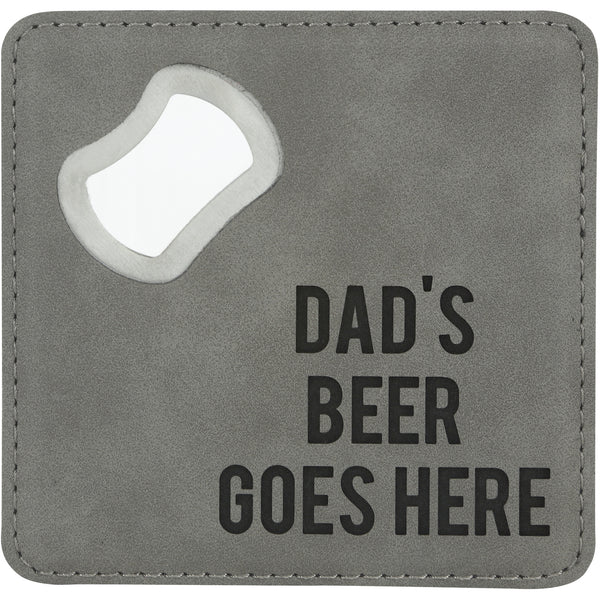pavilion gift company Dad's Beer 4" x 4" Bottle Opener Coaster