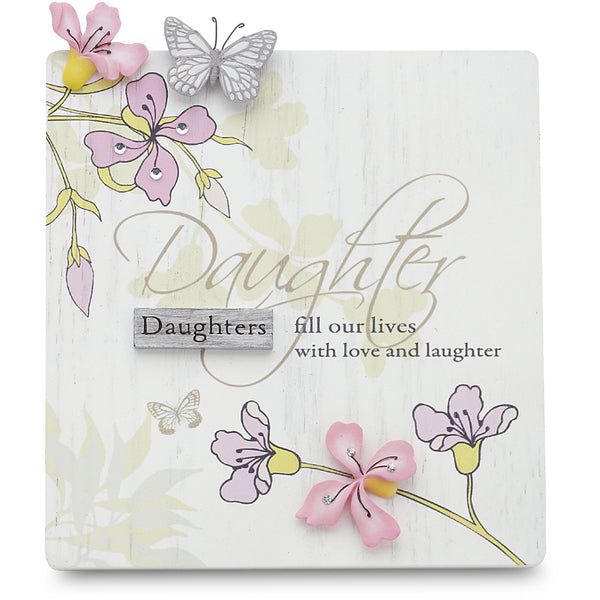 pavilion gift company Daughter 5" x 4.75" Self-Standing Plaque