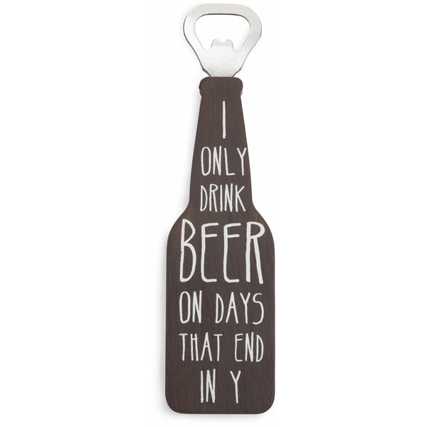 pavilion gift company Days That End in Y 7" Bottle Opener Magnet