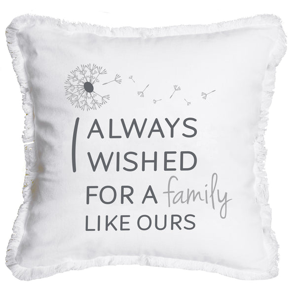 pavilion gift company Family Like Ours 18" x 18" Throw Pillow