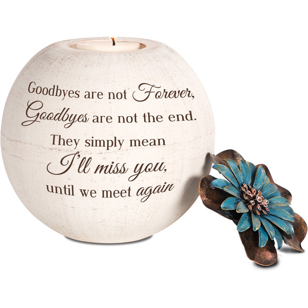 pavilion gift company Goodbyes 5" Round Tealight Candle Holder