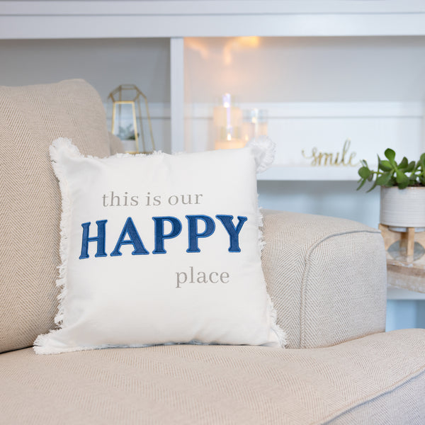 Pavilion Gift Company Happy Place 18" Throw Pillow Cover