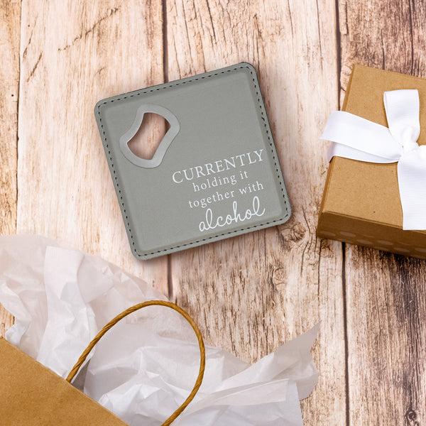 Pavilion Gift Company Holding It Together 4" X 4" Bottle Opener Coaster