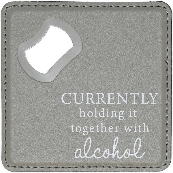 pavilion gift company Holding It Together 4" x 4" Bottle Opener Coaster