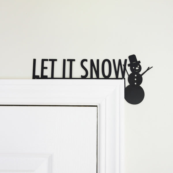 Pavilion Gift Company Let It Snow Metal Door Topper