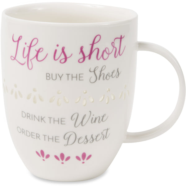 pavilion gift company Life is Short 24 oz Pierced Porcelain Cup