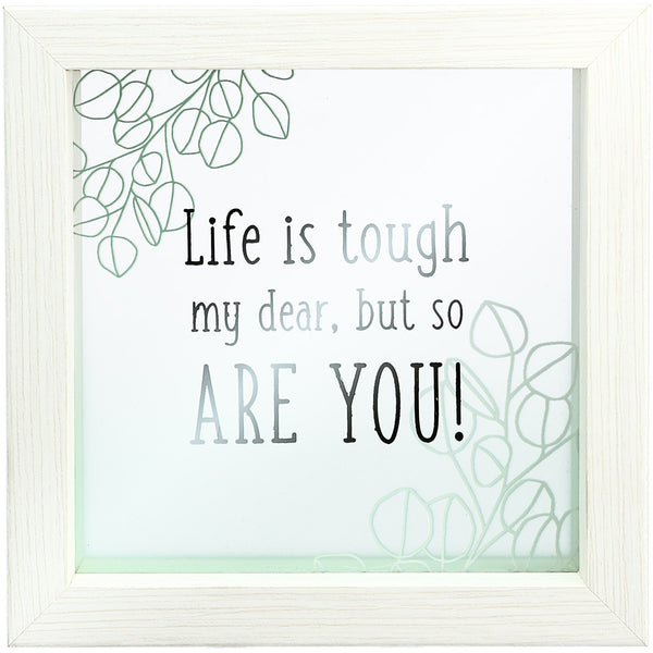 pavilion gift company Life is Tough 5" x 5" Framed Glass Plaque