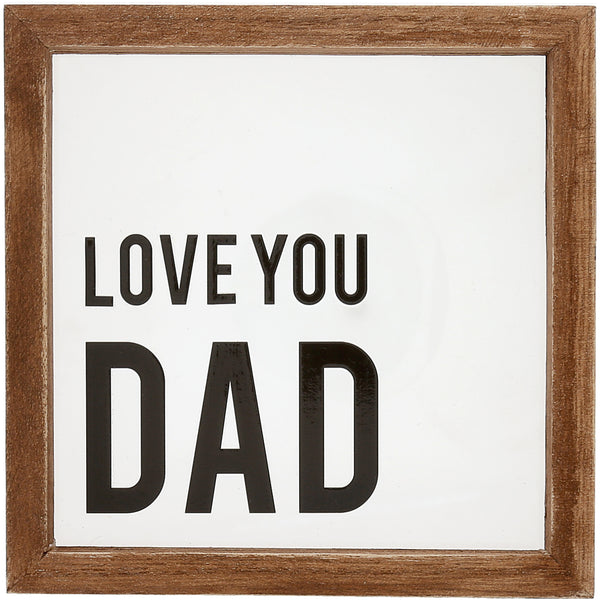 Pavilion Gift Company Love You Dad 5" X 5" Wood Framed Glass Plaques