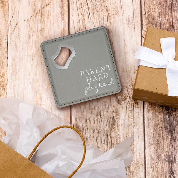 Pavilion Gift Company Parent Hard 4" X 4" Bottle Opener Coaster