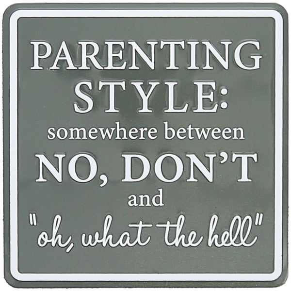 pavilion gift company Parenting Style 3.5" Tin Magnet