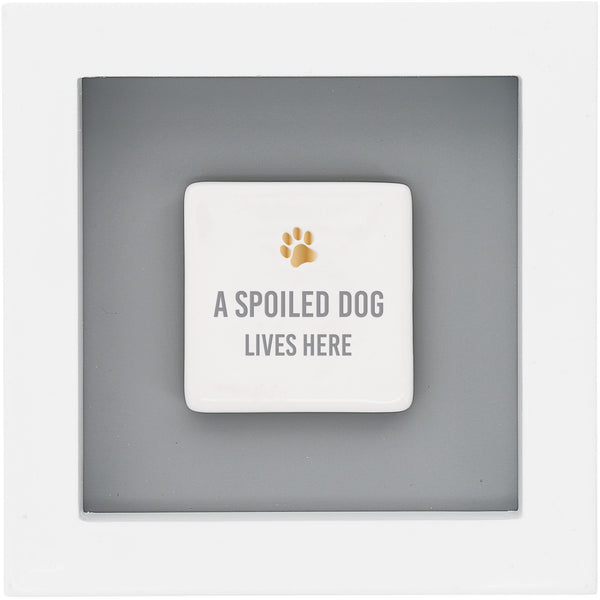 pavilion gift company A Spoiled Dog 4.75" Plaque