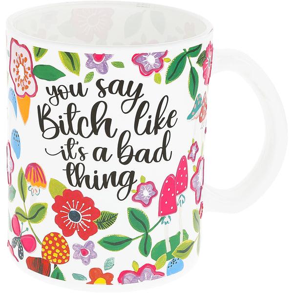 pavilion gift company Bad Thing 18 oz Glass Mug