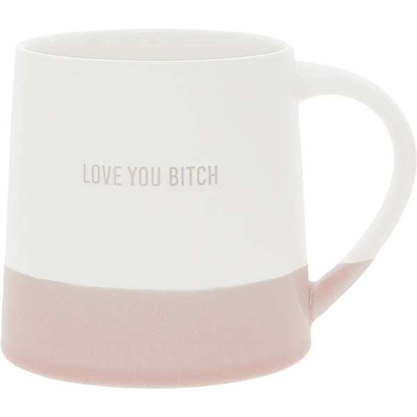 pavilion gift company Love You Bitch 17 oz Mug