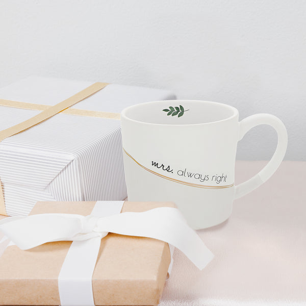 Pavilion Gift Company Mrs. Always Right 15 Oz Cup