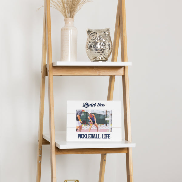 Pavilion Gift Company Pickleball Life 8.5" X 6.5" MDF Frame (Holds 6" X 4" Photo)